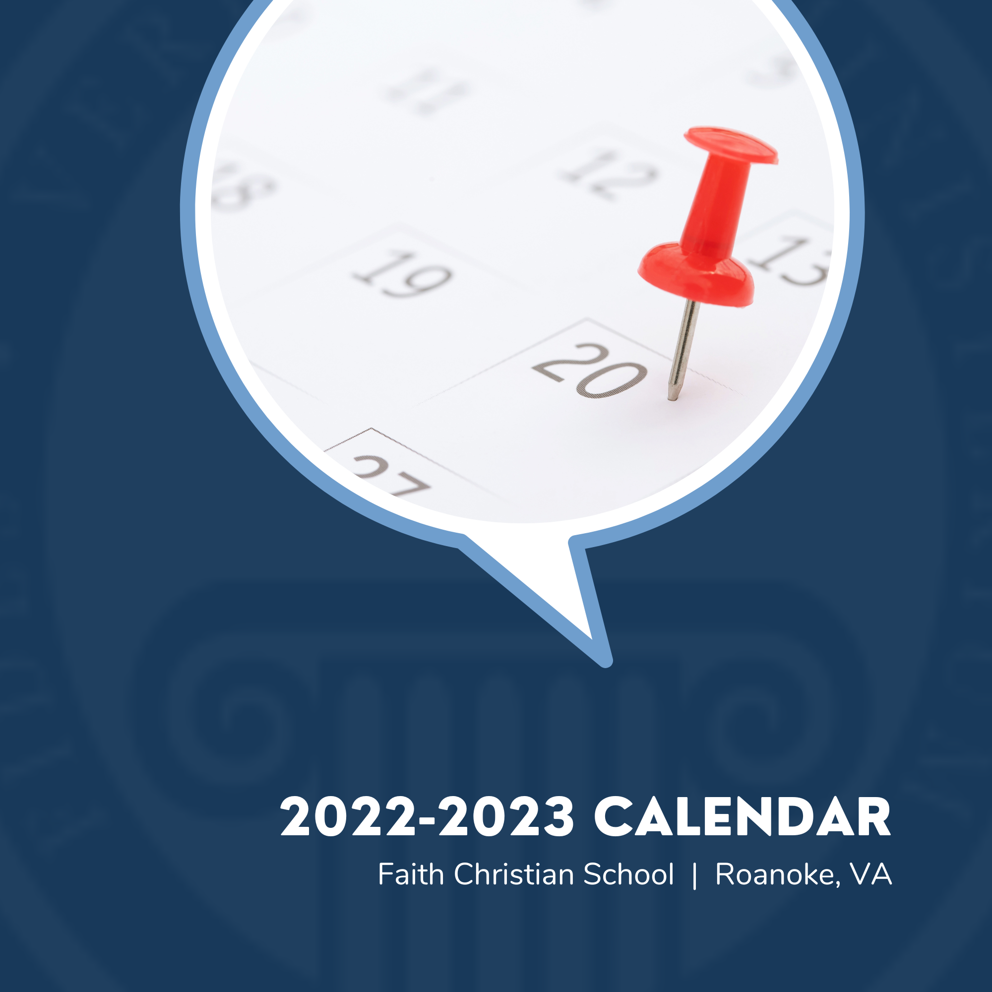 Faith Christian School Calendar 20222023